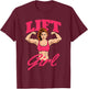 Lift Girl - Workout Gym Weightlifting Bodybuilding T-Shirt - T-Shirt | Maroon