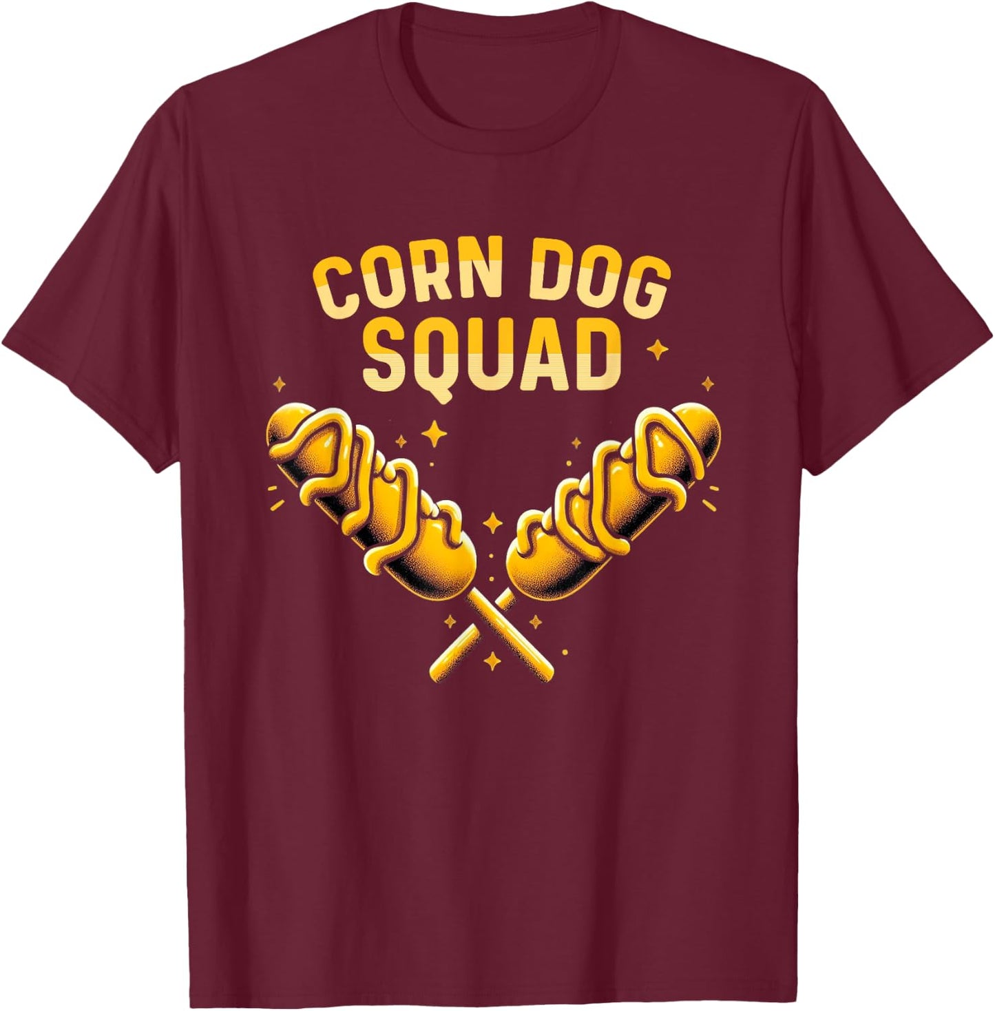 Cute Corn Dog Squad Stick Dogs Corndog Men Women T-Shirt - T-Shirt | Maroon