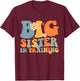 Kids Big Sister In Training Retro Groovy Kids Toddler T-Shirt - T-Shirt | Maroon