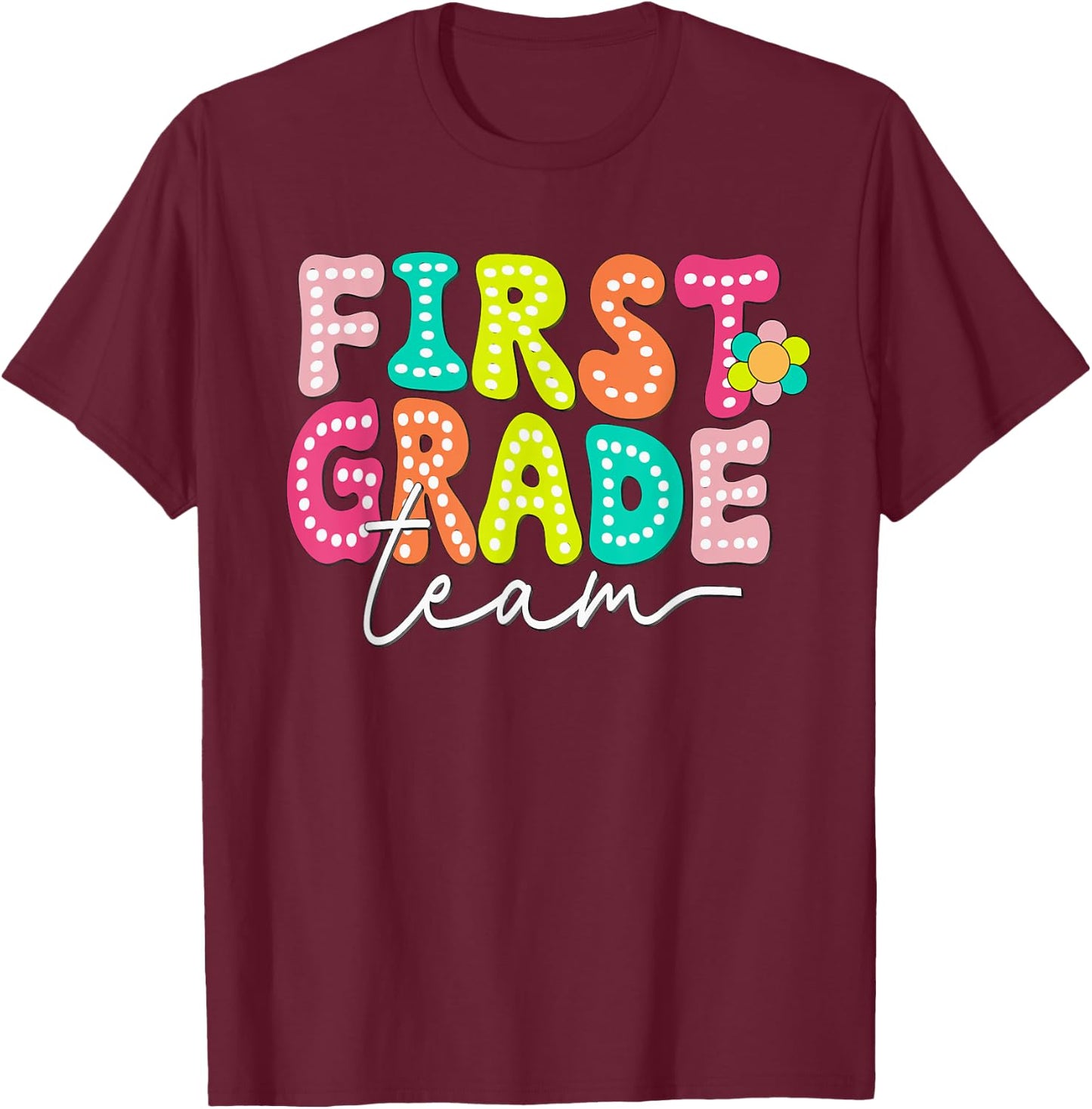 First Grade Team Teacher Back To School 1st Grade Squad Kids T-Shirt - T-Shirt | Maroon