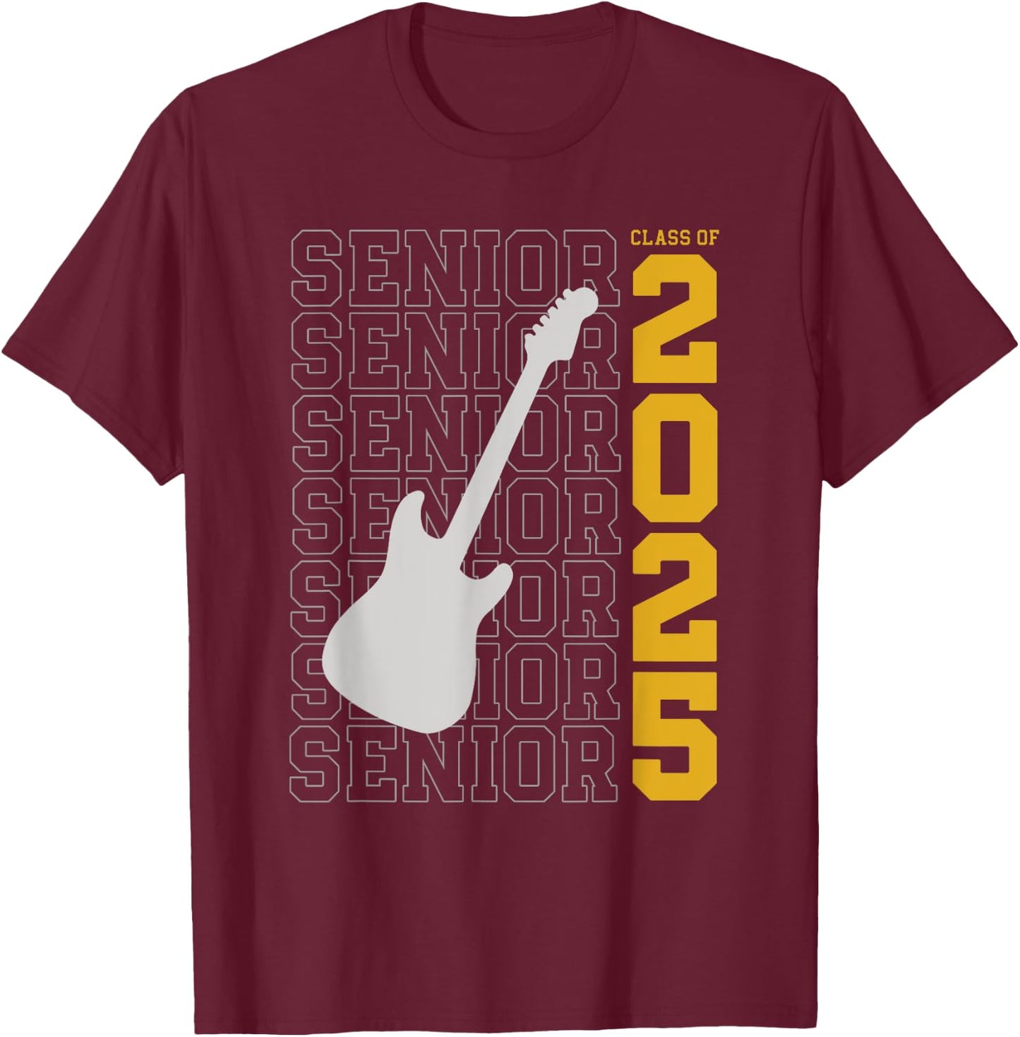 Class of 2025 Senior Guitar for Guitarist T-Shirt - T-Shirt | Maroon