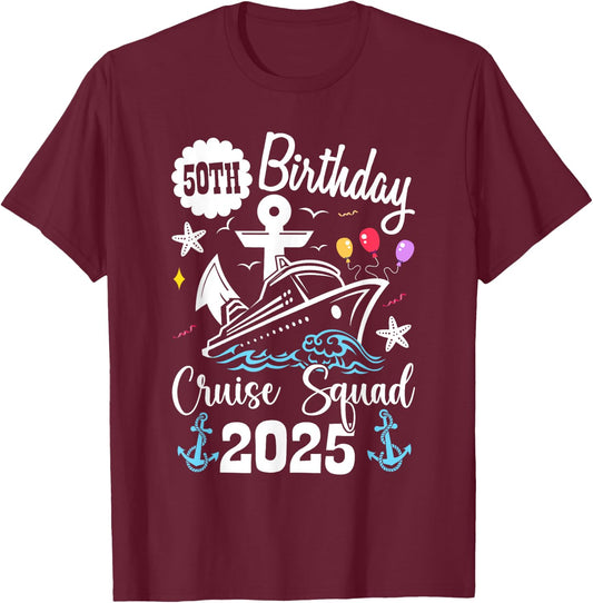 50th Birthday Cruise Squad 2025 Matching Family Vacation T-Shirt - T-Shirt | Maroon