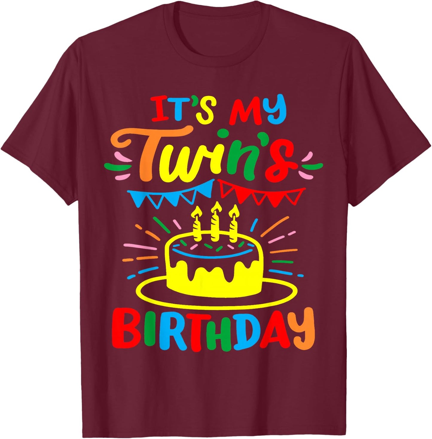 Twins Twin Birthday T-Shirt - T-Shirt | Maroon