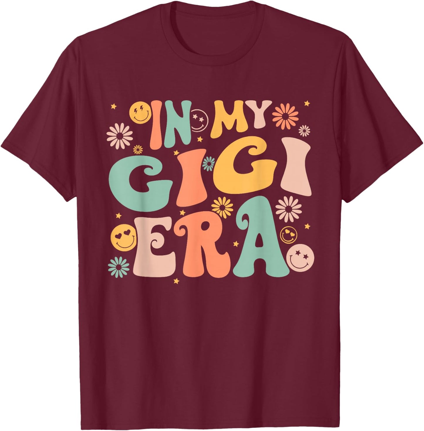 In My Gigi Era Baby Announcement for Grandma Mother's Day T-Shirt - T-Shirt | Maroon