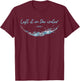 Left it in the Water, Christian Water Baptism-2025 T-Shirt - T-Shirt | Maroon