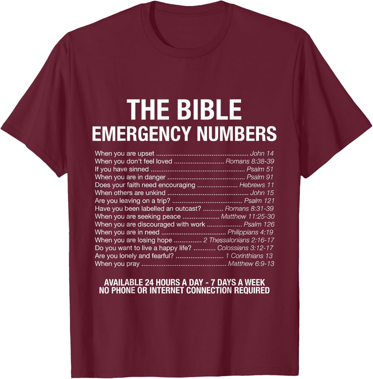 The Bible Emergency Numbers T-Shirt - T-Shirt | Maroon