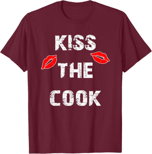 Kiss The Cook Funny Culinary Cooking T-Shirt - T-Shirt | Maroon