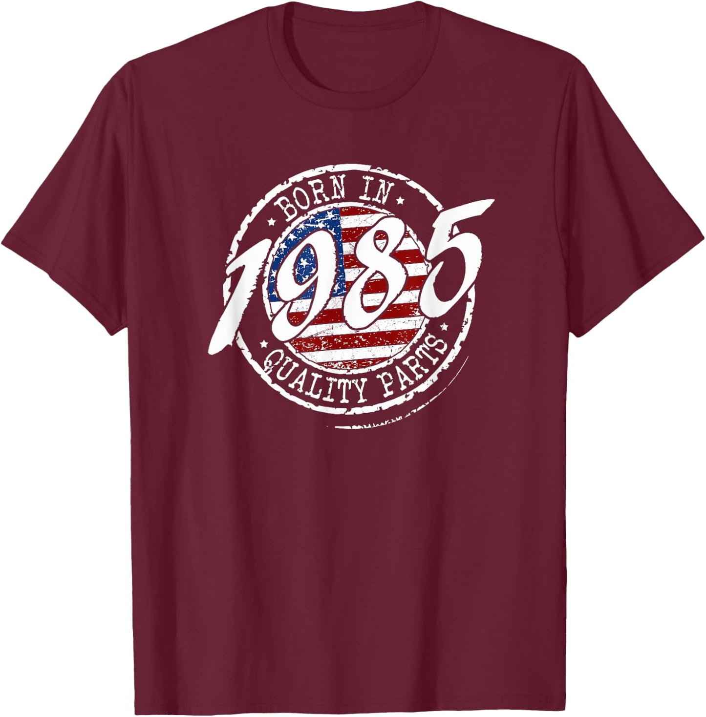 Born In 1985 Birthday, Vintage Flag Born In 1985 Birthday T-Shirt - T-Shirt | Maroon