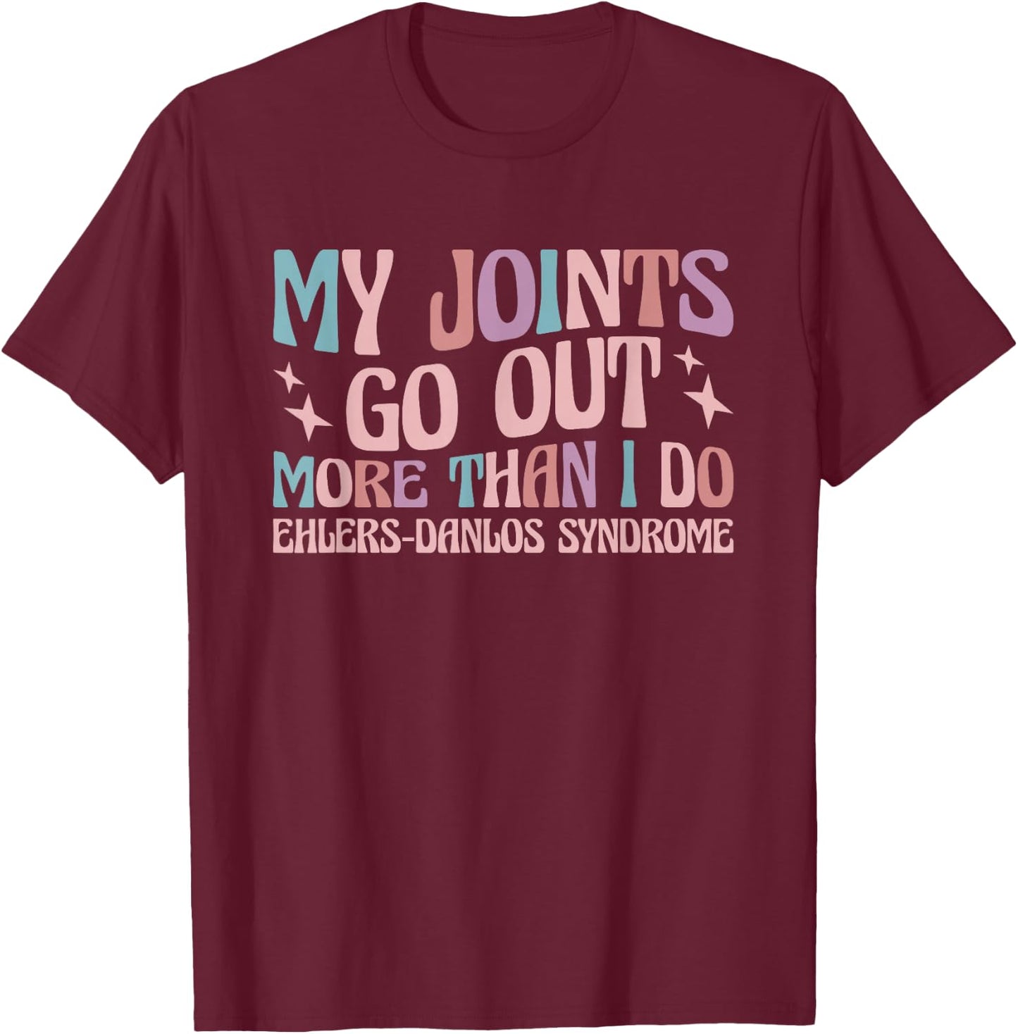 Ehlers Danlos Syndrome EDS Awareness T-Shirt - T-Shirt | Maroon