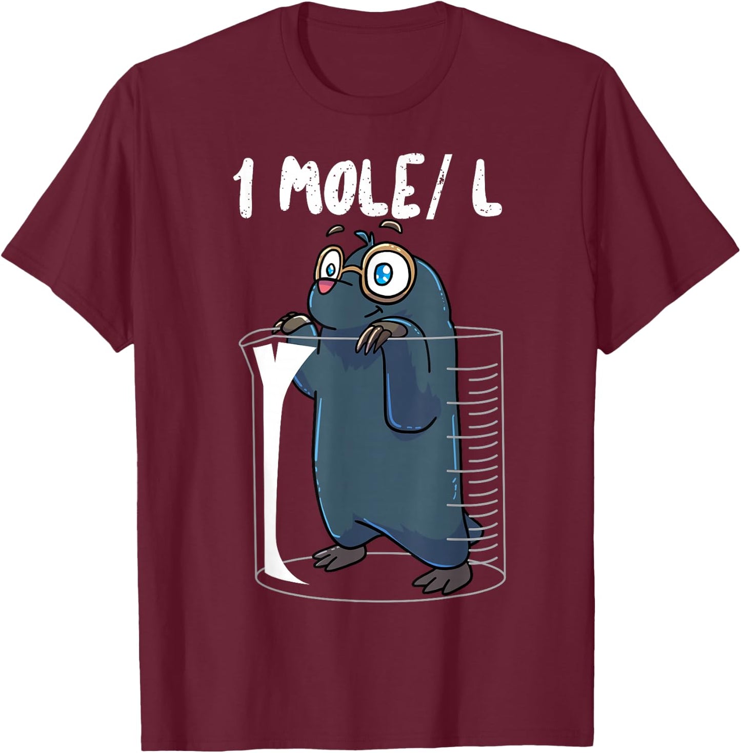 Chemistry Chemist Student Science Teacher Mole T-Shirt - T-Shirt | Maroon