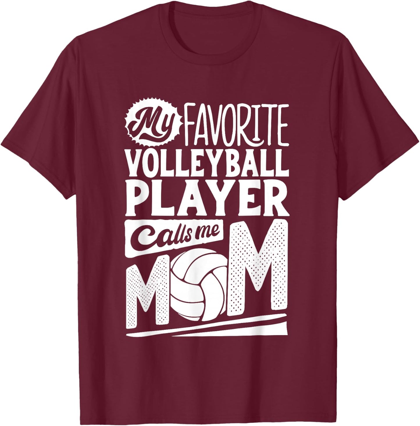 Volleyball Mom Shirt Women Volleyball Player Mothers Day T-Shirt - T-Shirt | Maroon