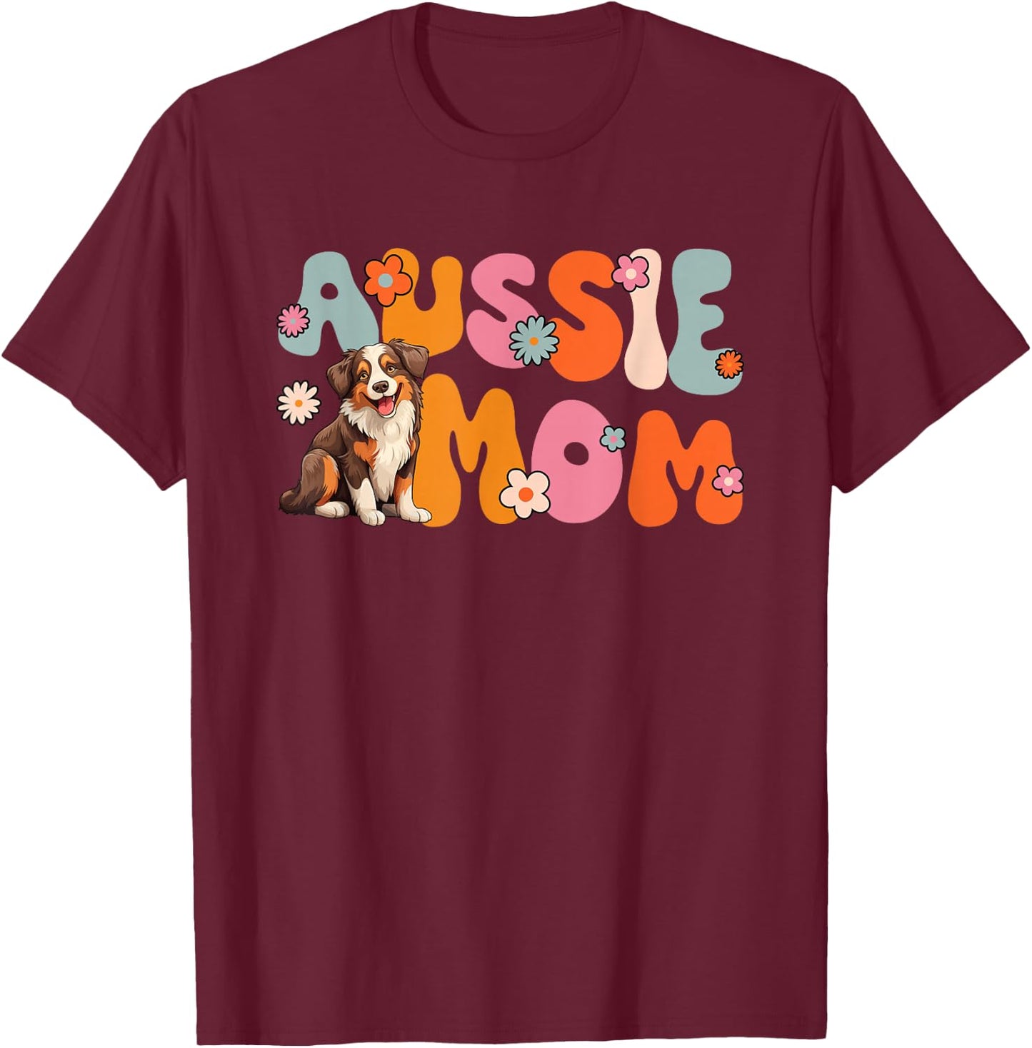 Australian Shepherd Red Tri Groovy Aussie mom T-Shirt - T-Shirt | Maroon