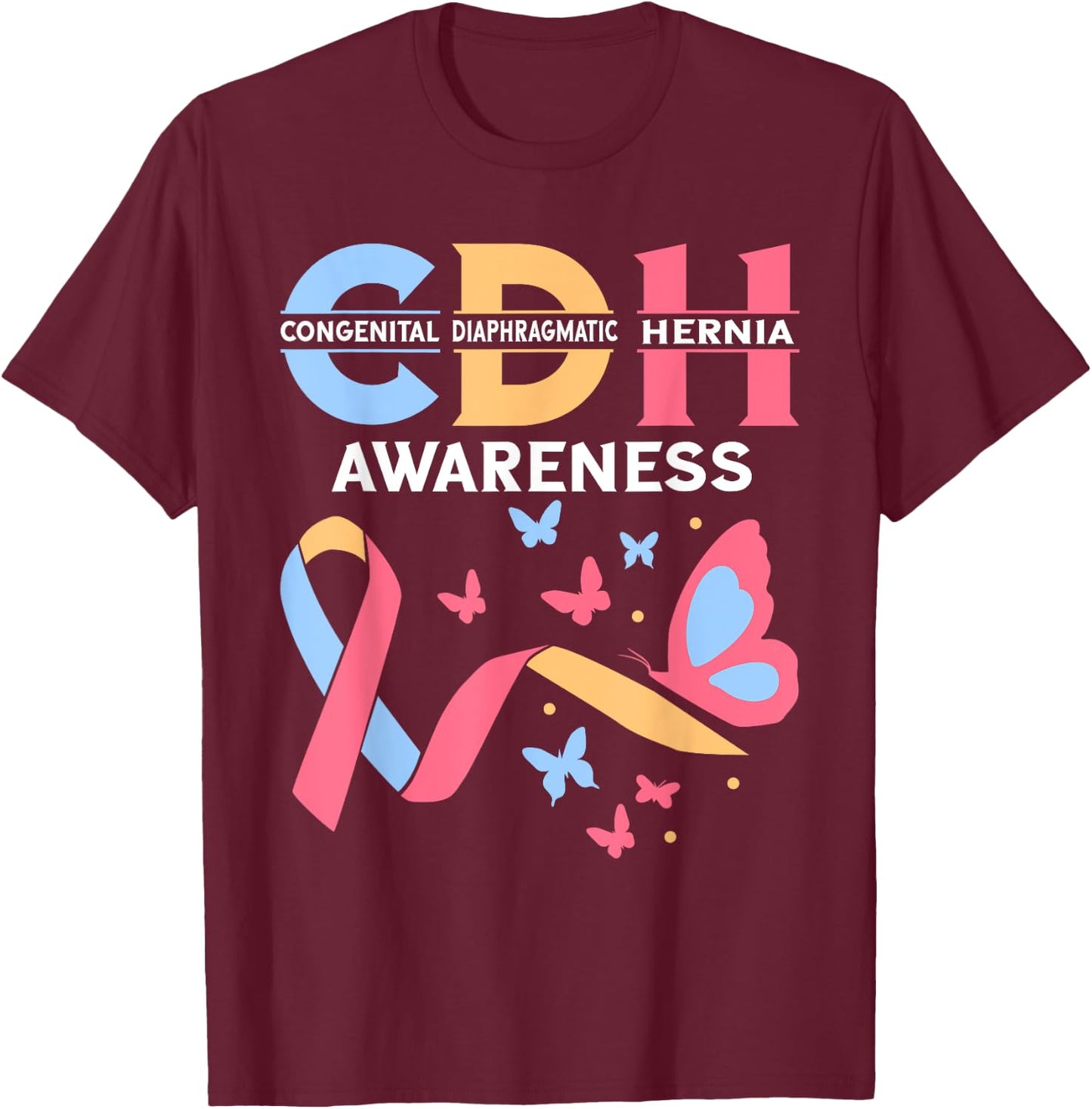 Congenital Diaphragmatic Hernia Awareness CDH Supporter T-Shirt - T-Shirt | Maroon