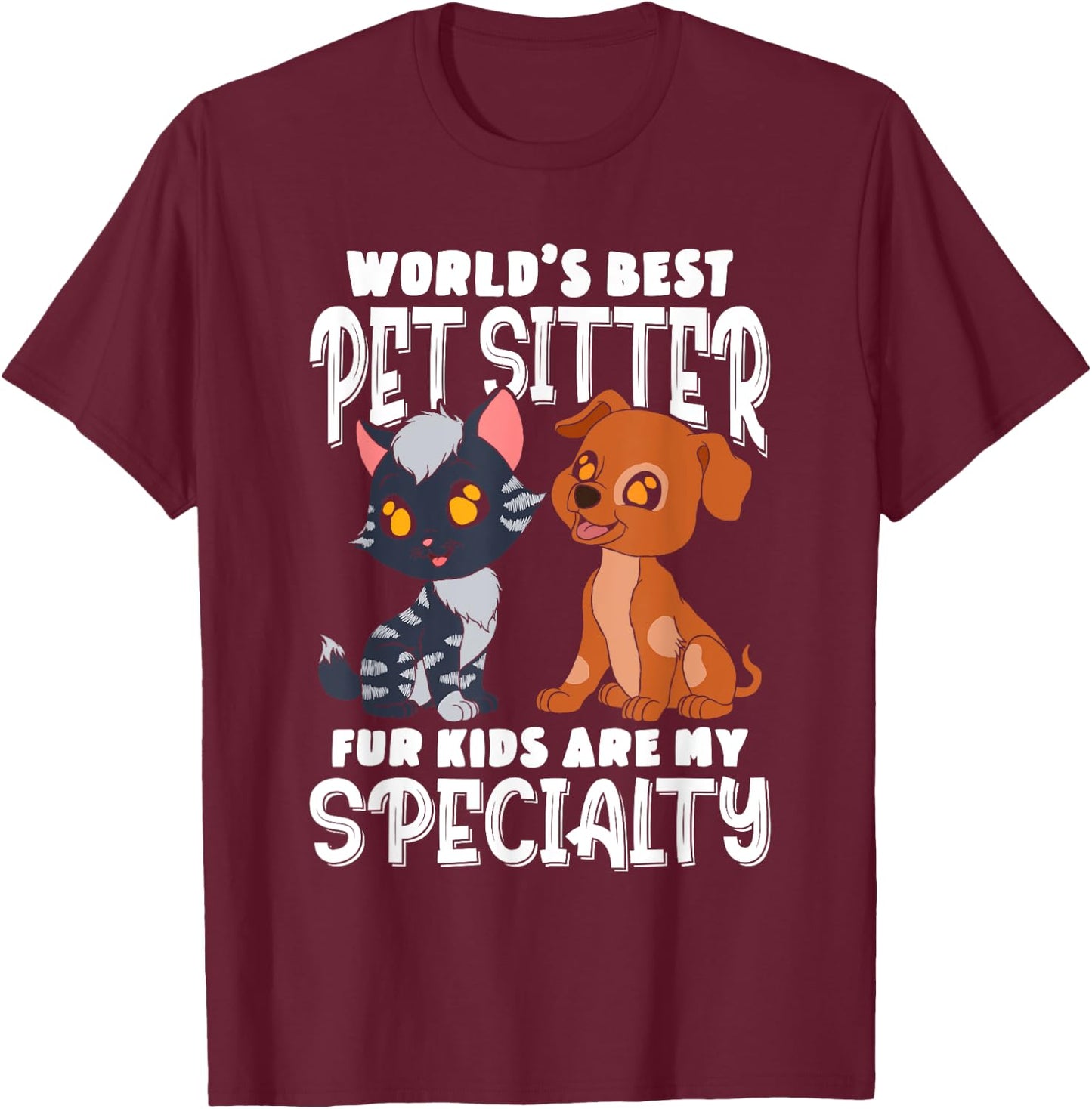 World's Best Pet Sitter T-Shirt - T-Shirt | Maroon
