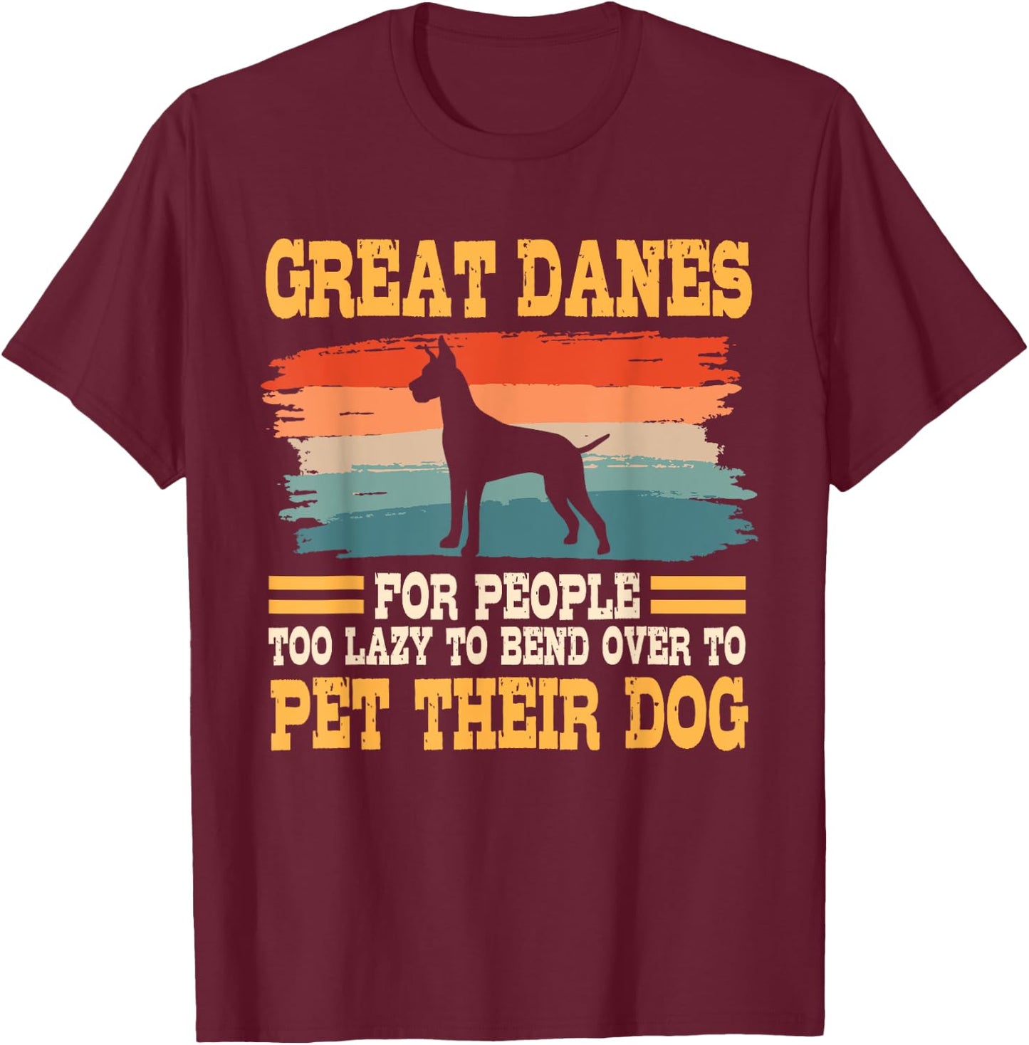 Great Dane Retro Vintage German Mastiff Gentle Dog Lover T-Shirt - T-Shirt | Maroon