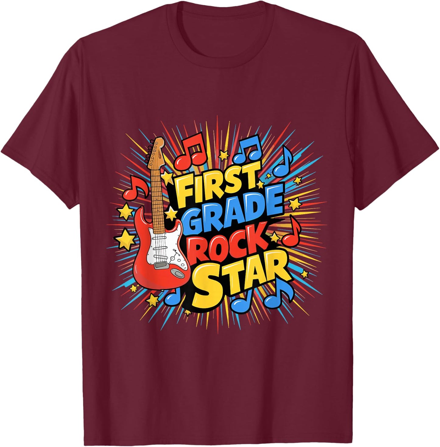 First Grade Rockstar Teacher Student Men Women Boys Girls T-Shirt - T-Shirt | Maroon