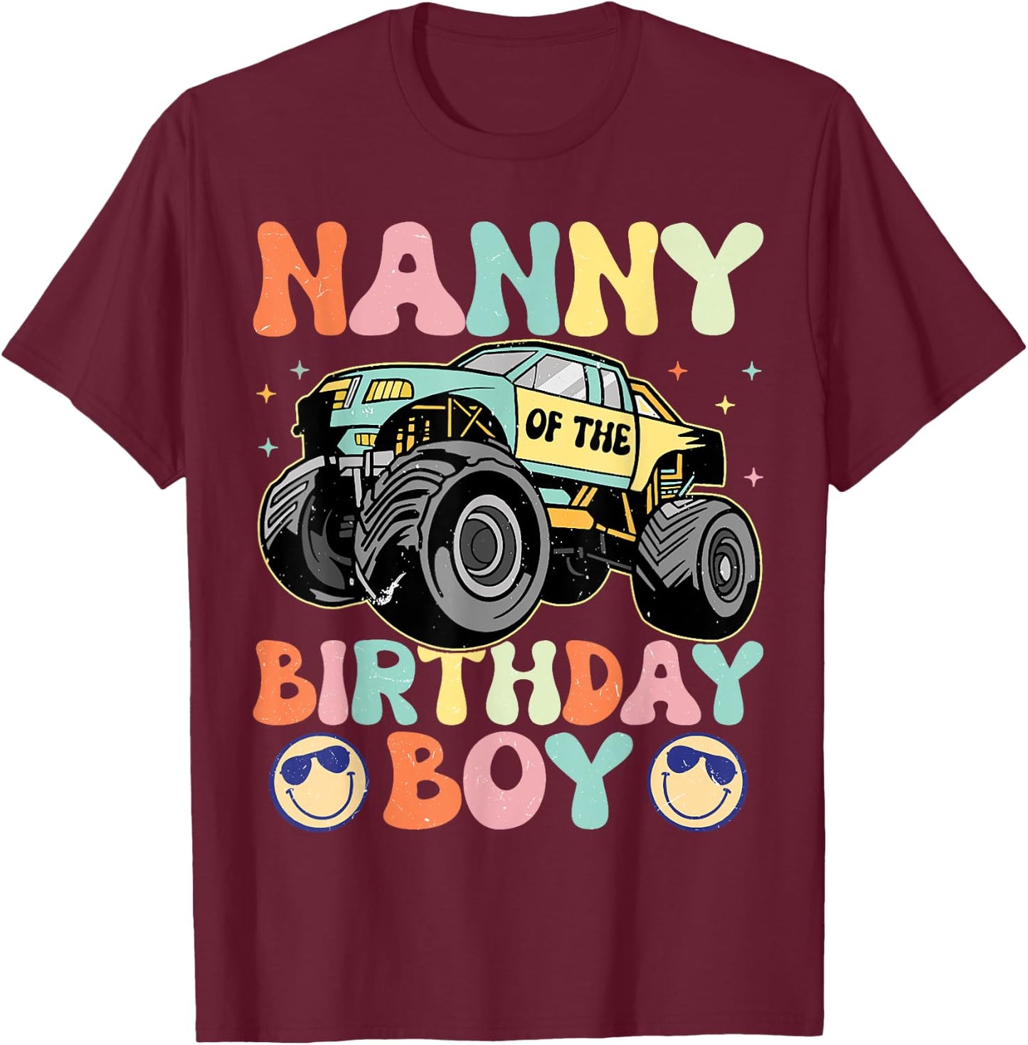 Monster Truck Nanny Of The Birthday Boy Matching Family T-Shirt - T-Shirt | Maroon