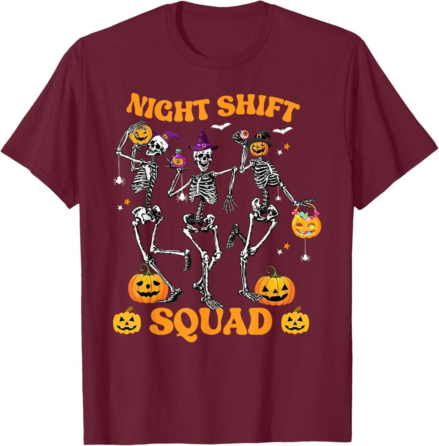 Dancing Skeleton Nurse Night Shift Squad Pumpkin Halloween T-Shirt - T-Shirt | Maroon
