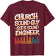 Church Sound Guy Recording Technician Church Sound Engineer T-Shirt - T-Shirt | Maroon