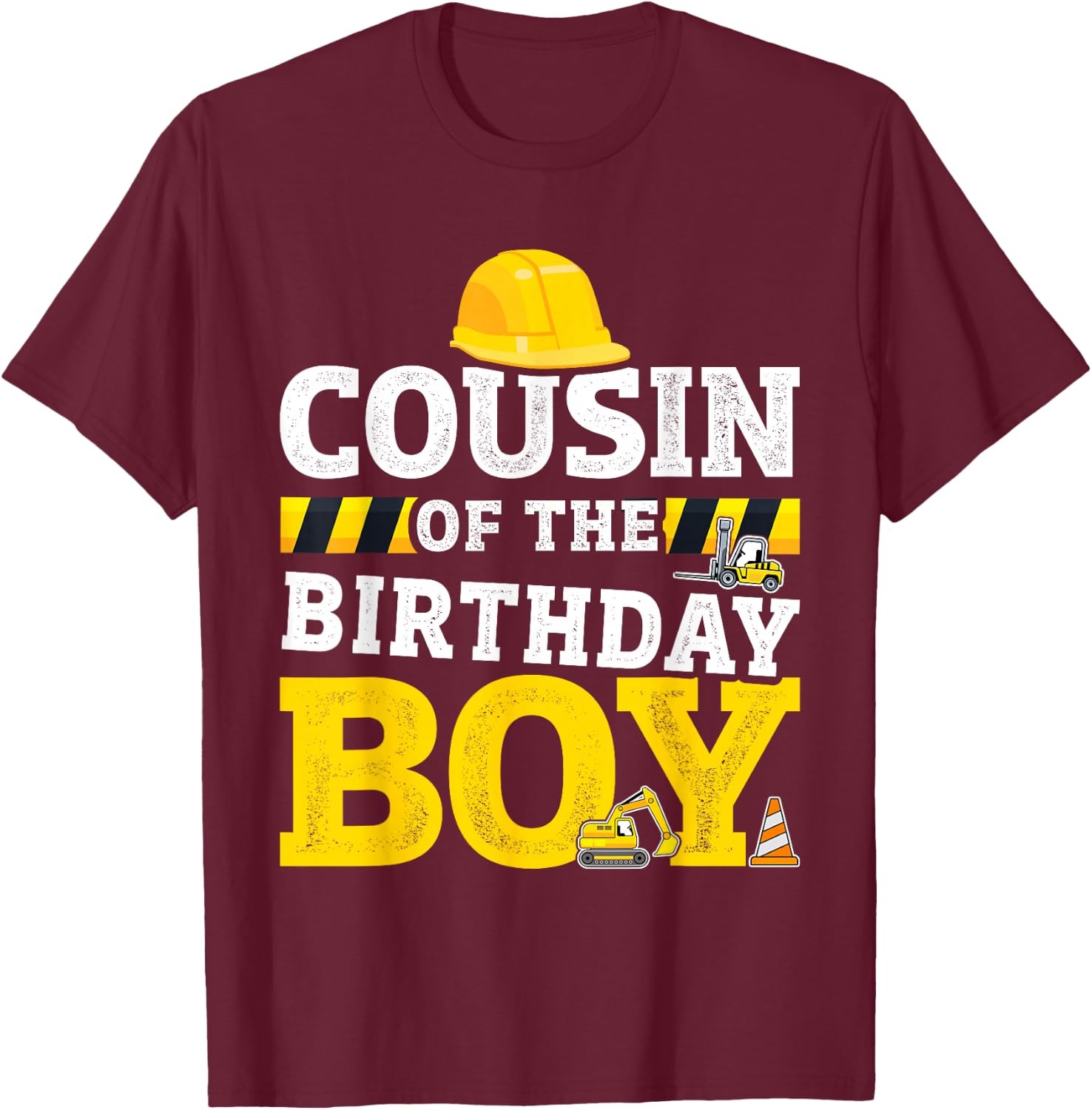 Cousin of birthday boy matching family construction party T-Shirt - T-Shirt | Maroon