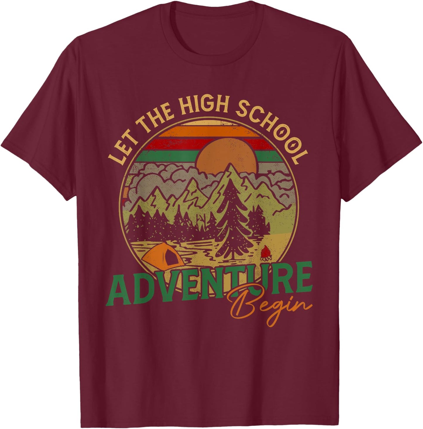 Let the High School Adventure Begin High School Teacher Men Women Kids T-Shirt - T-Shirt | Maroon