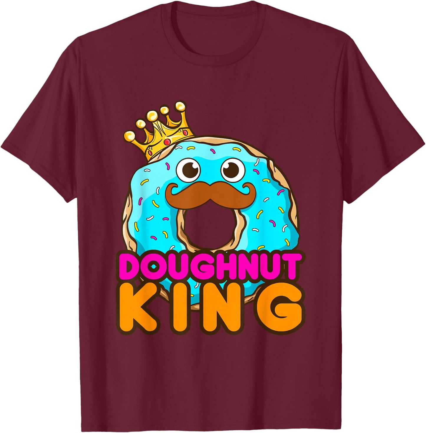 Doughnut King Funny Donut Donuts Men Boys T-Shirt - T-Shirt | Maroon