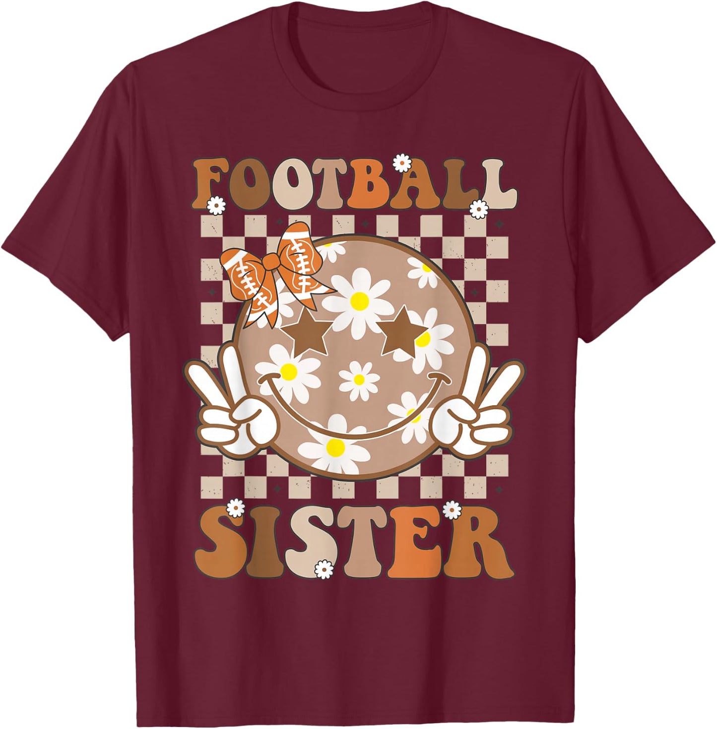 Football Sister Shirt For Girls Women Toddler Sport Lover T-Shirt - T-Shirt | Maroon