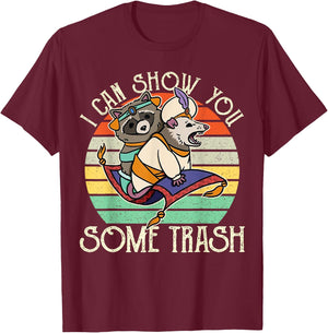 Vintage Possum Raccoon I Can Show You Some Trash T-Shirt - T-Shirt | Maroon