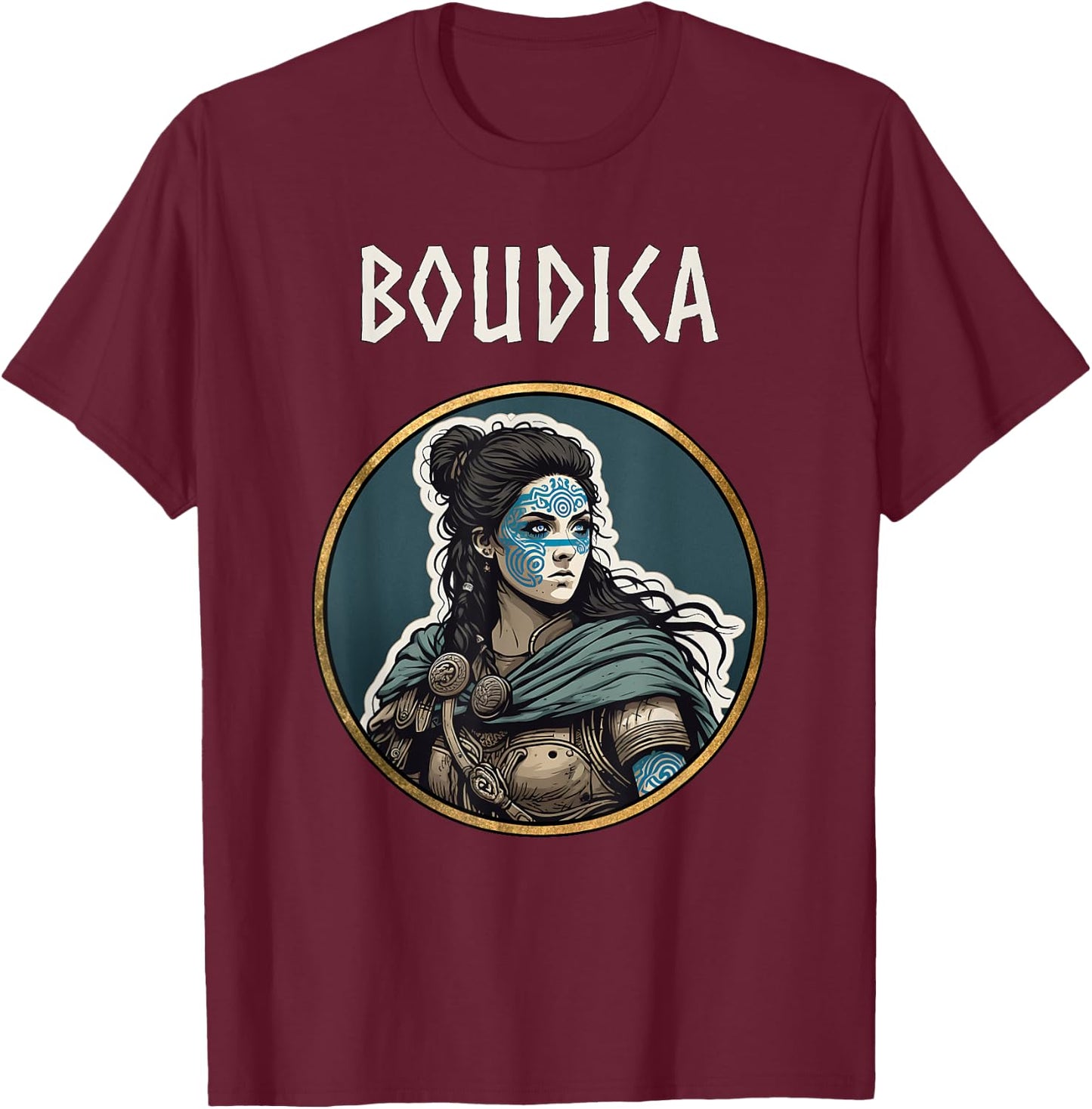 Boudica Queen of the Iceni Ancient Britain History T-Shirt - T-Shirt | Maroon