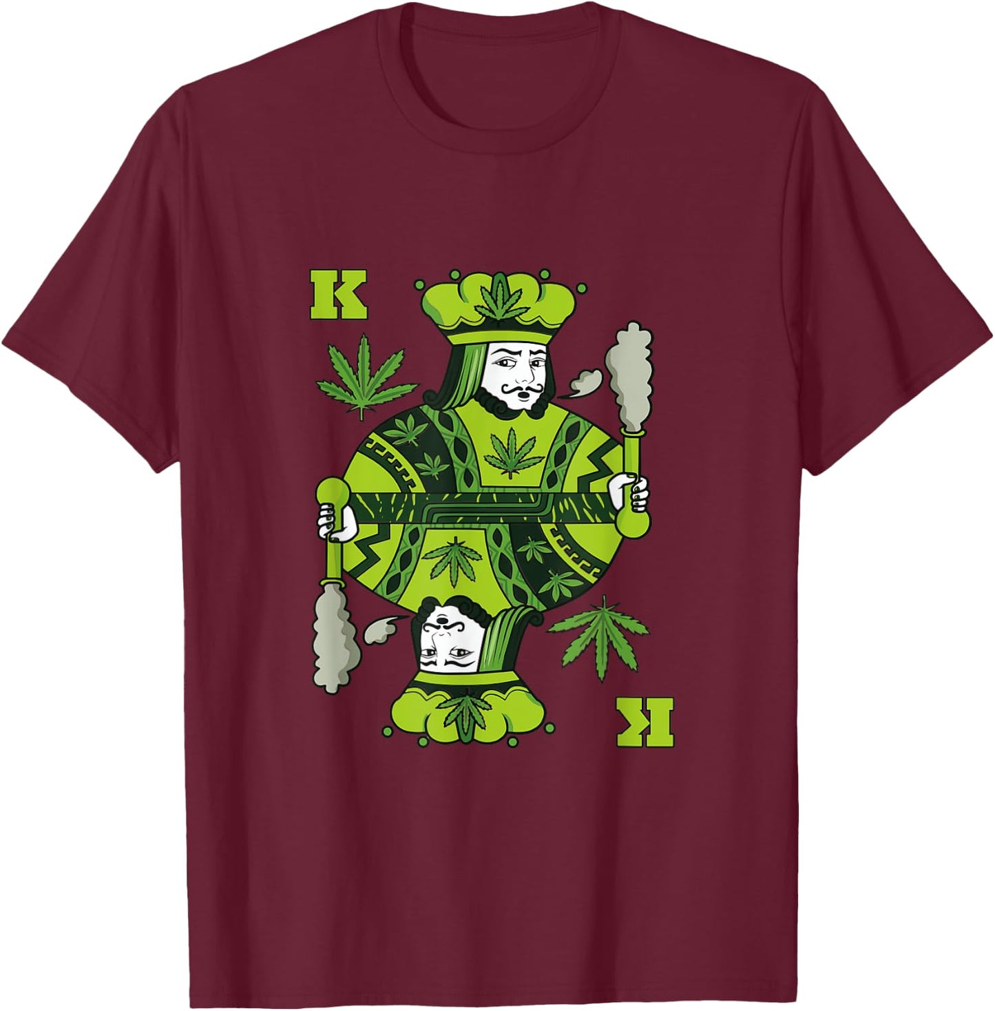 King of Weed Playing Card Pot Smoker Marijuana 420 T-Shirt - T-Shirt | Maroon