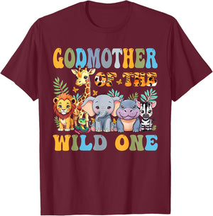 God Mother Of The Wild One 1st Birthday Safari Family T-Shirt - T-Shirt | Maroon