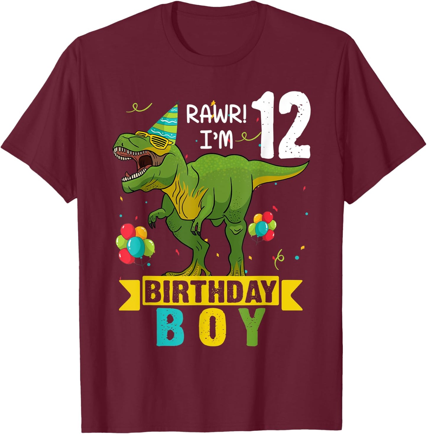 12 Year Old Shirt 12th Birthday Boy T Rex Dinosaur T-Shirt - T-Shirt | Maroon