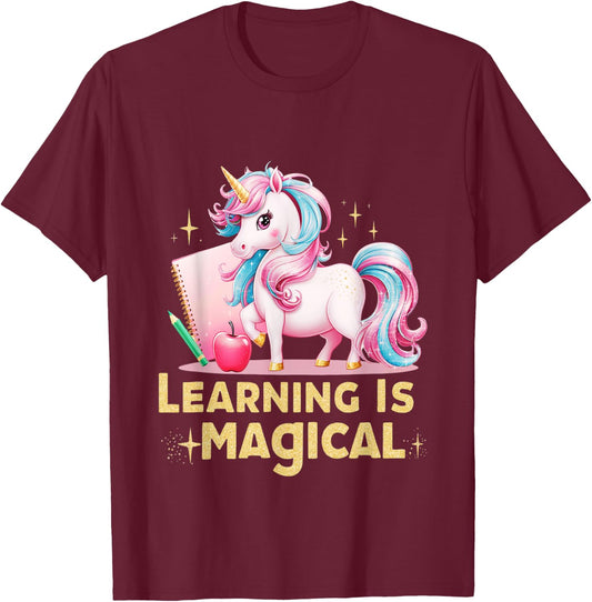 Learning is Magical Teacher Unicorn Back to School Unicorn T-Shirt - T-Shirt | Maroon