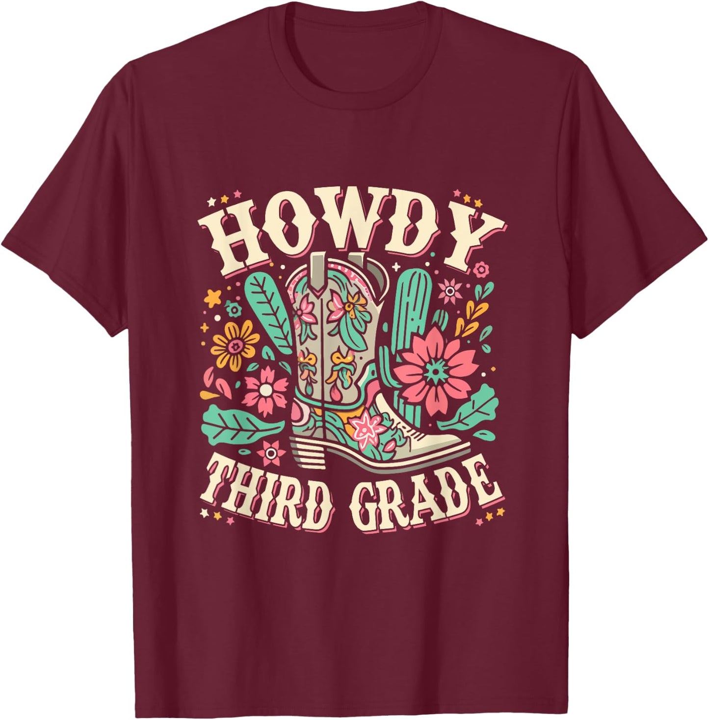 Western Howdy Third Grade Back To School 3rd Grade Teacher T-Shirt - T-Shirt | Maroon
