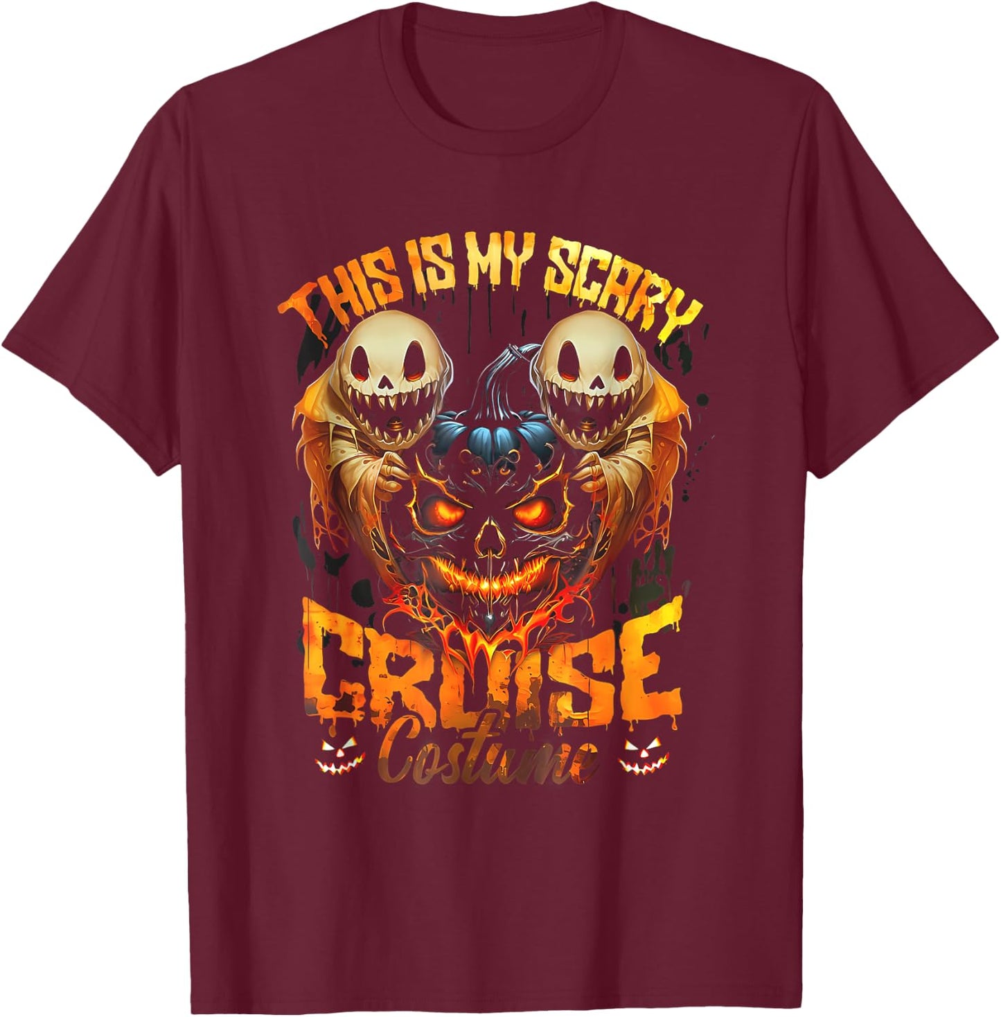 This Is My Scary Cruise Costume Devil Ghost Horror Halloween T-Shirt - T-Shirt | Maroon