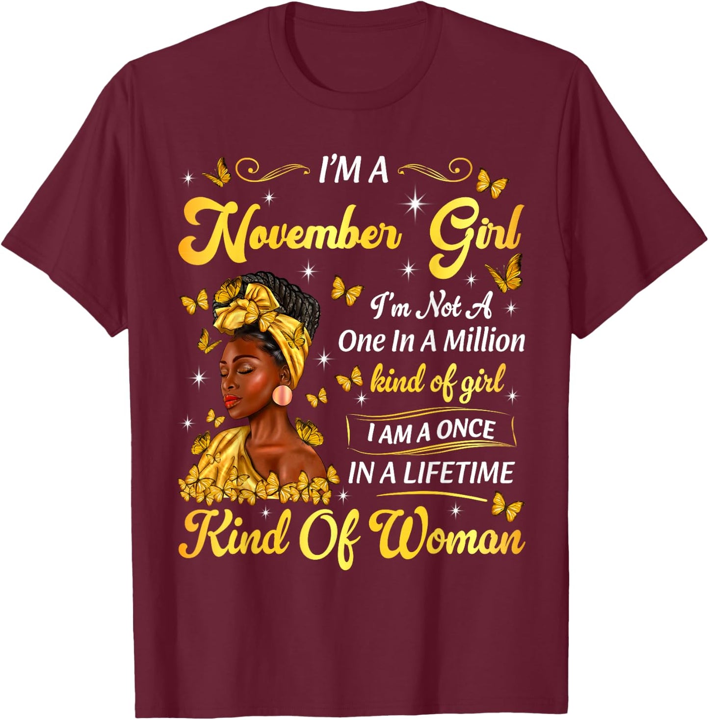 November Afro Girl African American Birthday Black Women T-Shirt - T-Shirt | Maroon
