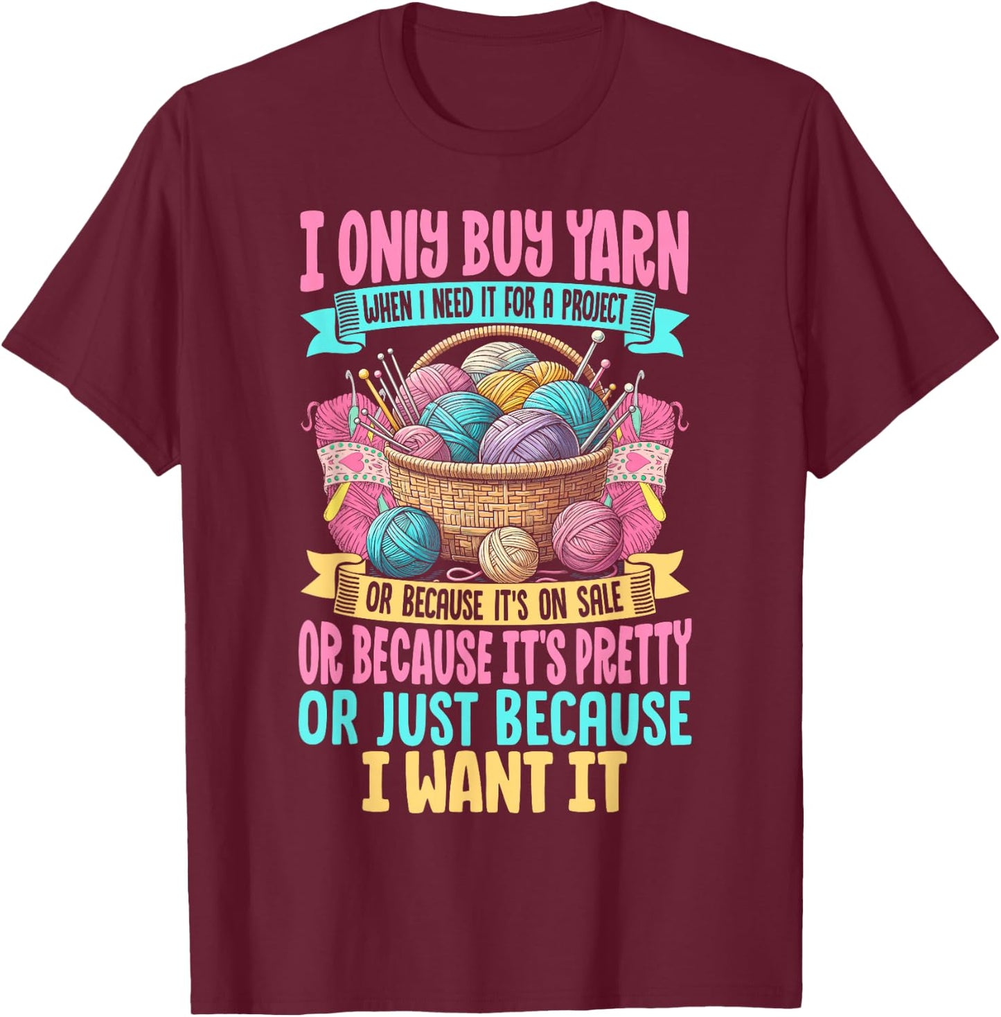 Funny Knitting Yarn Art Girls Crochet Lovers T-Shirt - T-Shirt | Maroon