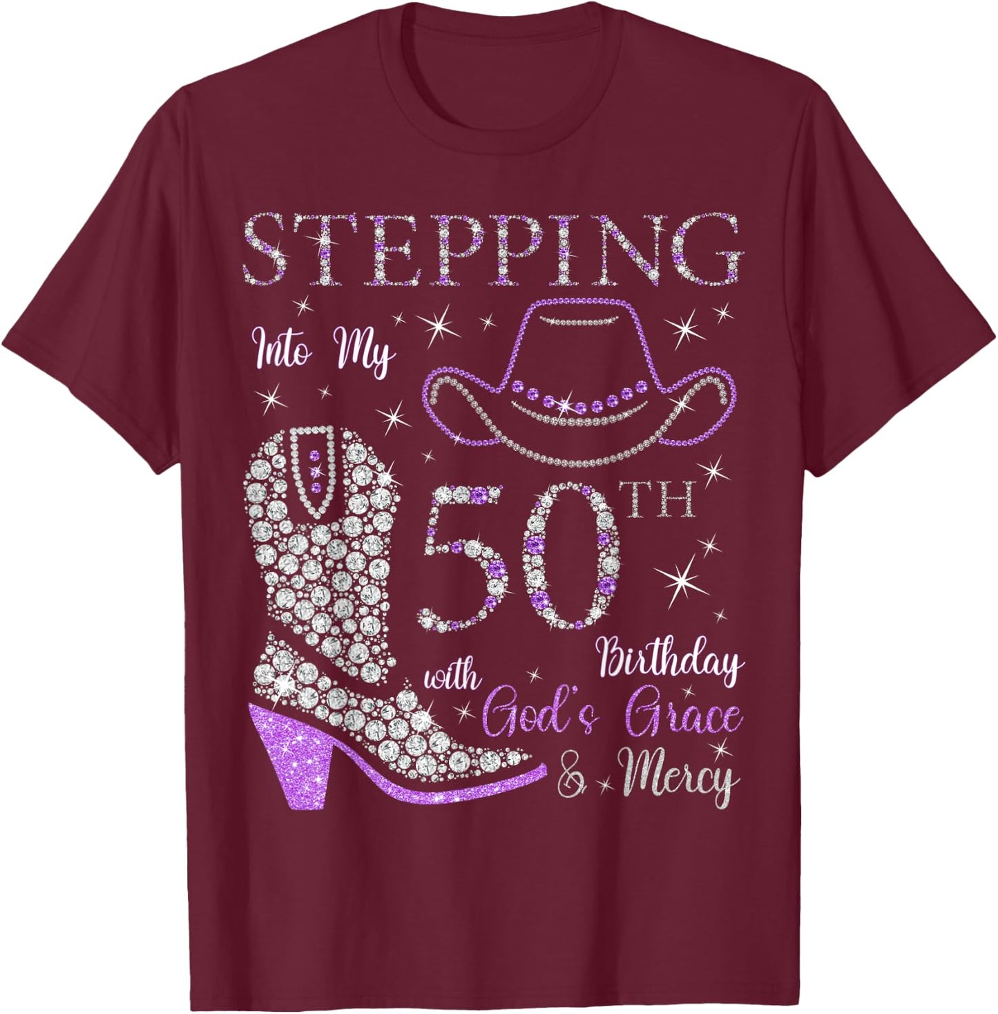 Stepping Into My 50th Birthday With God's Grace and Mercy T-Shirt - T-Shirt | Maroon