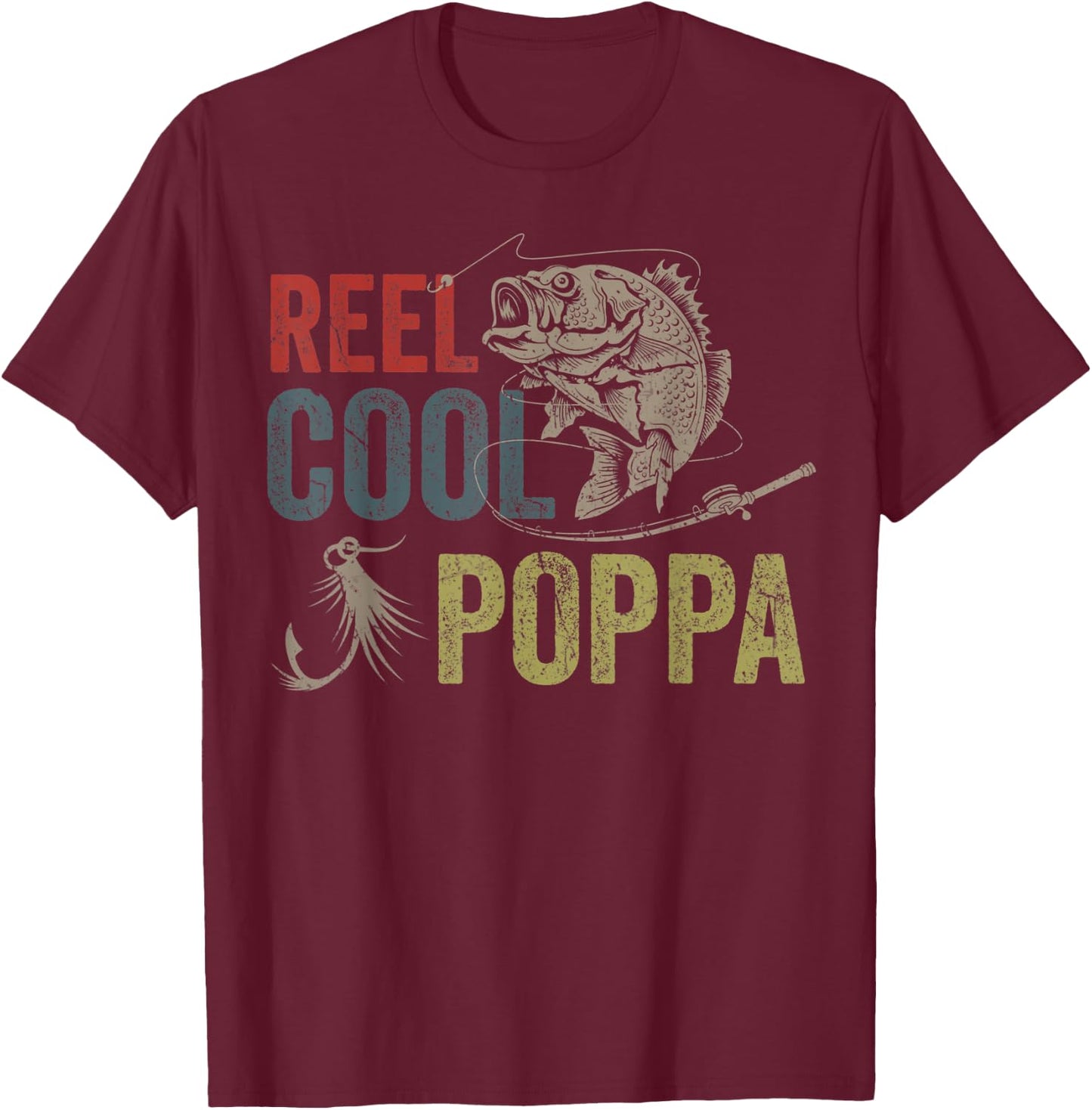 Reel Cool Poppa Fishing Father's Day Gift T-Shirt - T-Shirt | Maroon