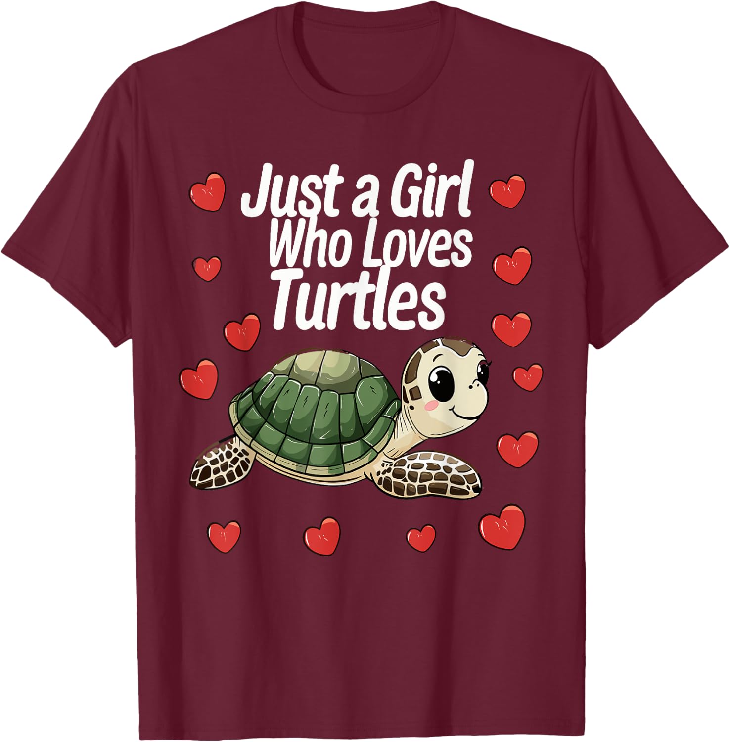 Cute Turtle Lovers Gift Just A Girl Who Loves Turtles T-Shirt - T-Shirt | Maroon