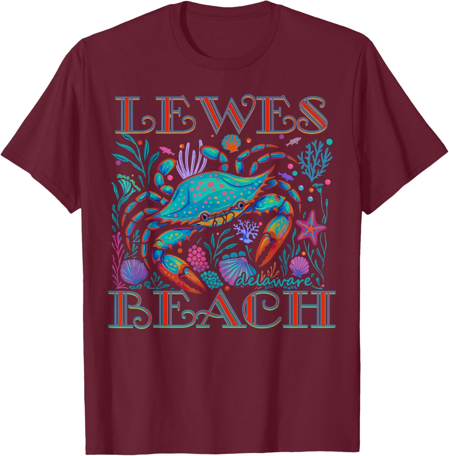 Lewes Beach Delaware Blue Crab Summer Beach Vacation Gifts T-Shirt - T-Shirt | Maroon