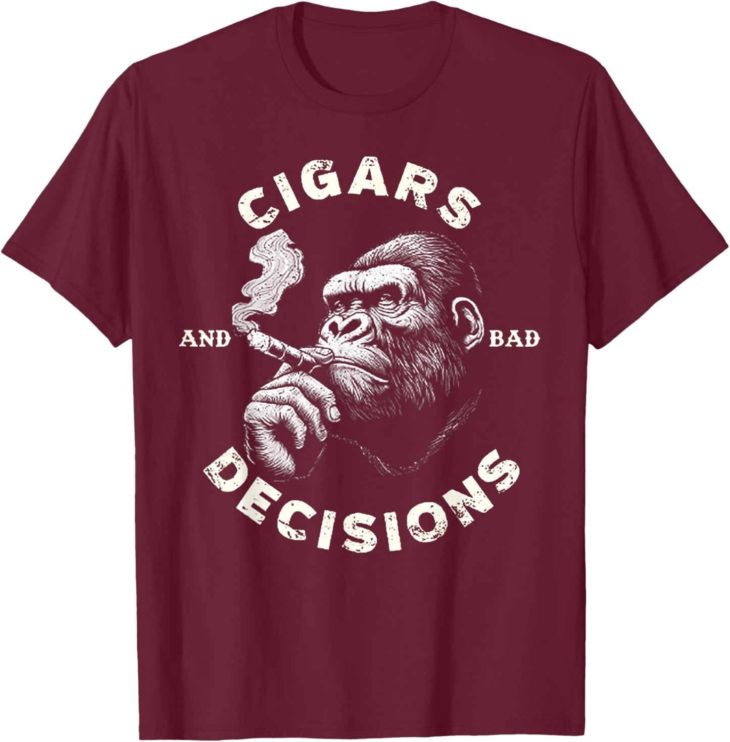 Monkey Cigars And Bad Decisions T-Shirt - T-Shirt | Maroon