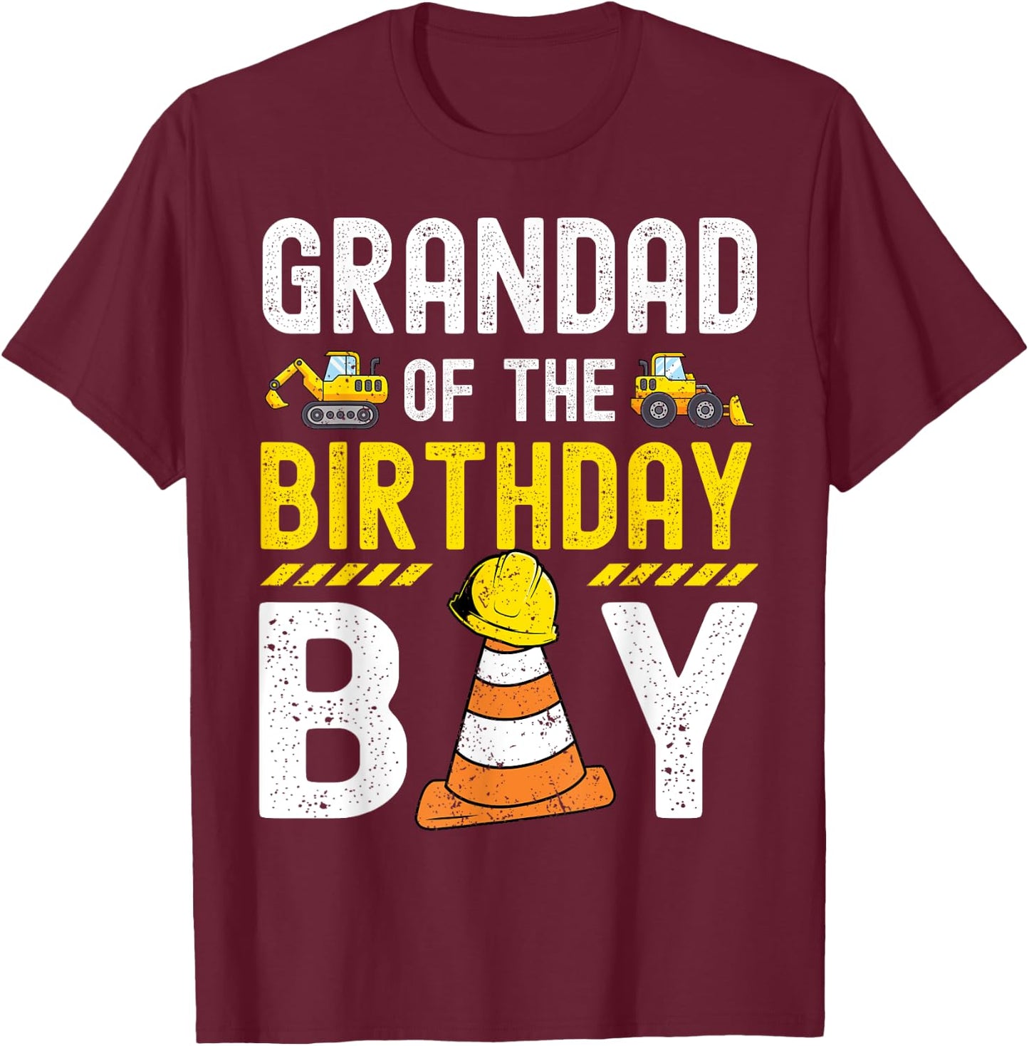 Grandad Of The Birthday Boy Construction Worker Bday T-Shirt - T-Shirt | Maroon