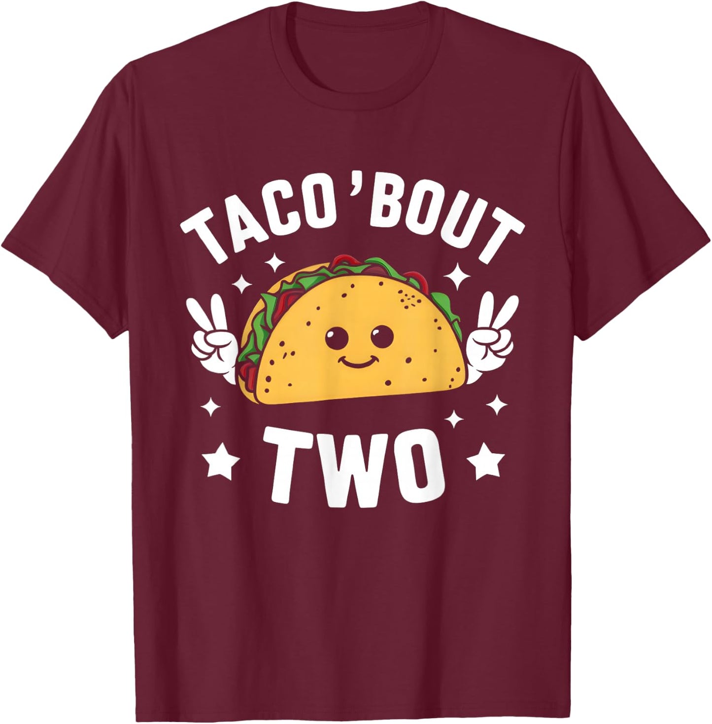 Taco Bout Two Mexican 2 year old Boy Girls Second Birthday T-Shirt - T-Shirt | Maroon