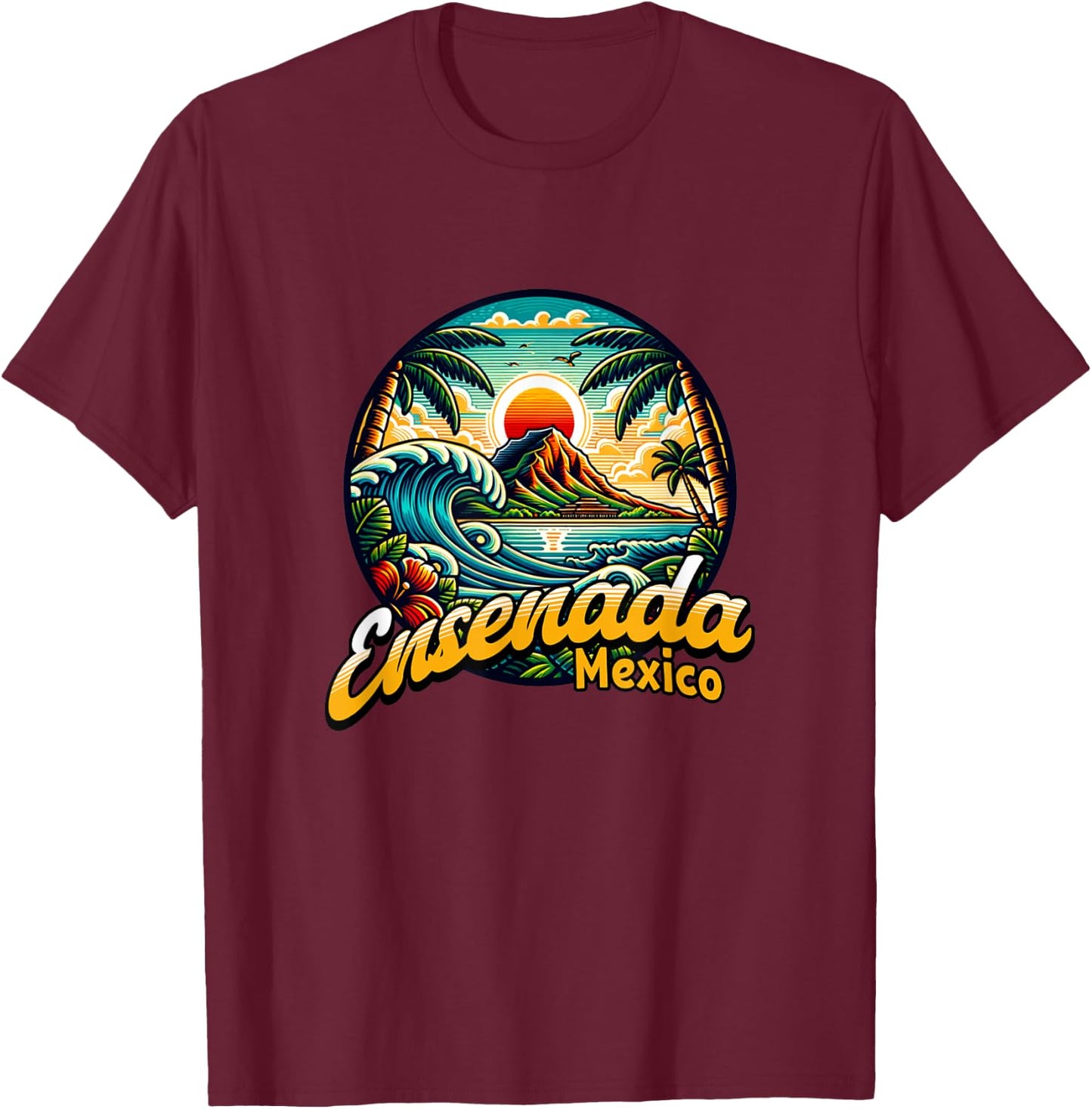 Ensenada Mexico Souvenir / Ensenada T-Shirt - T-Shirt | Maroon