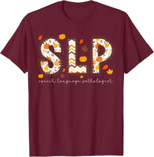 Retro Slp Speech Language Pathologist Pumpkin Fall Autumn T-Shirt - T-Shirt | Maroon