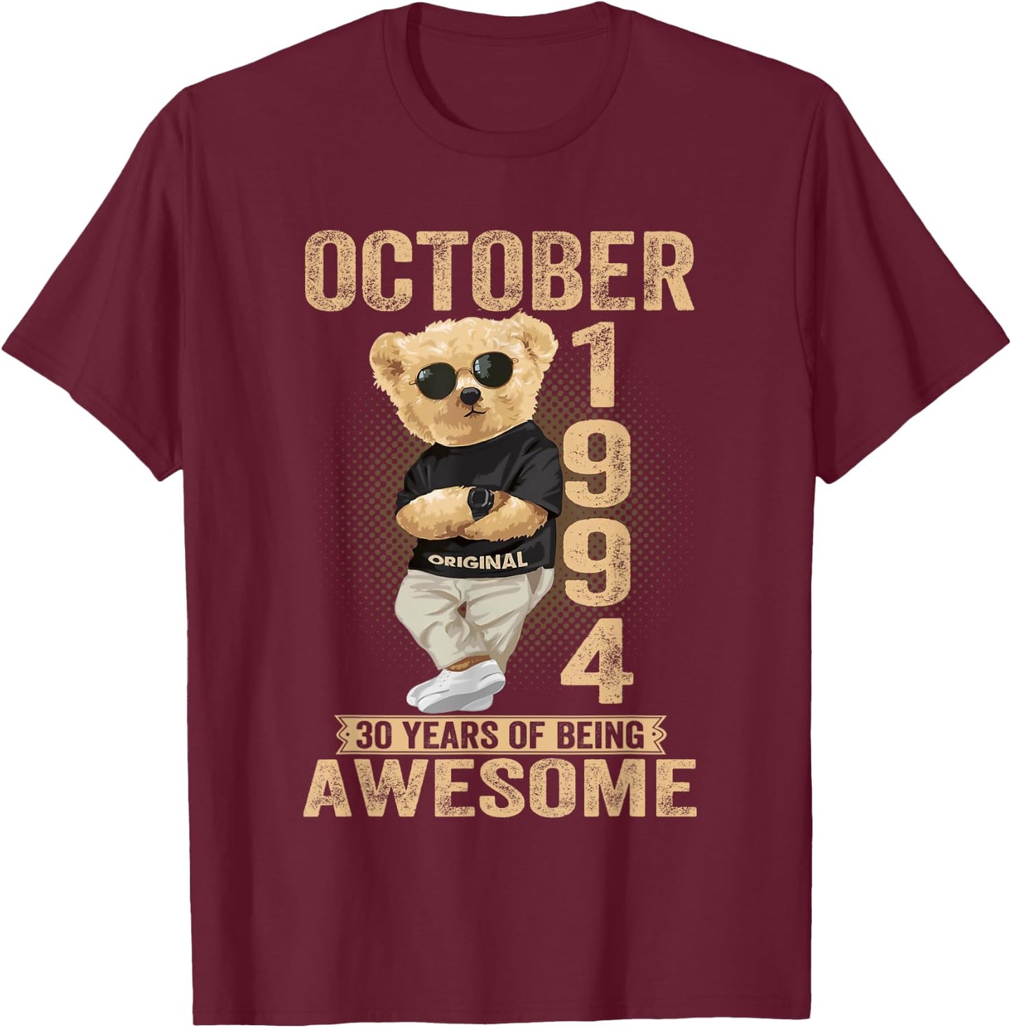 October 30th Birthday Men Women 1994 Awesome Teddy Bear T-Shirt - T-Shirt | Maroon
