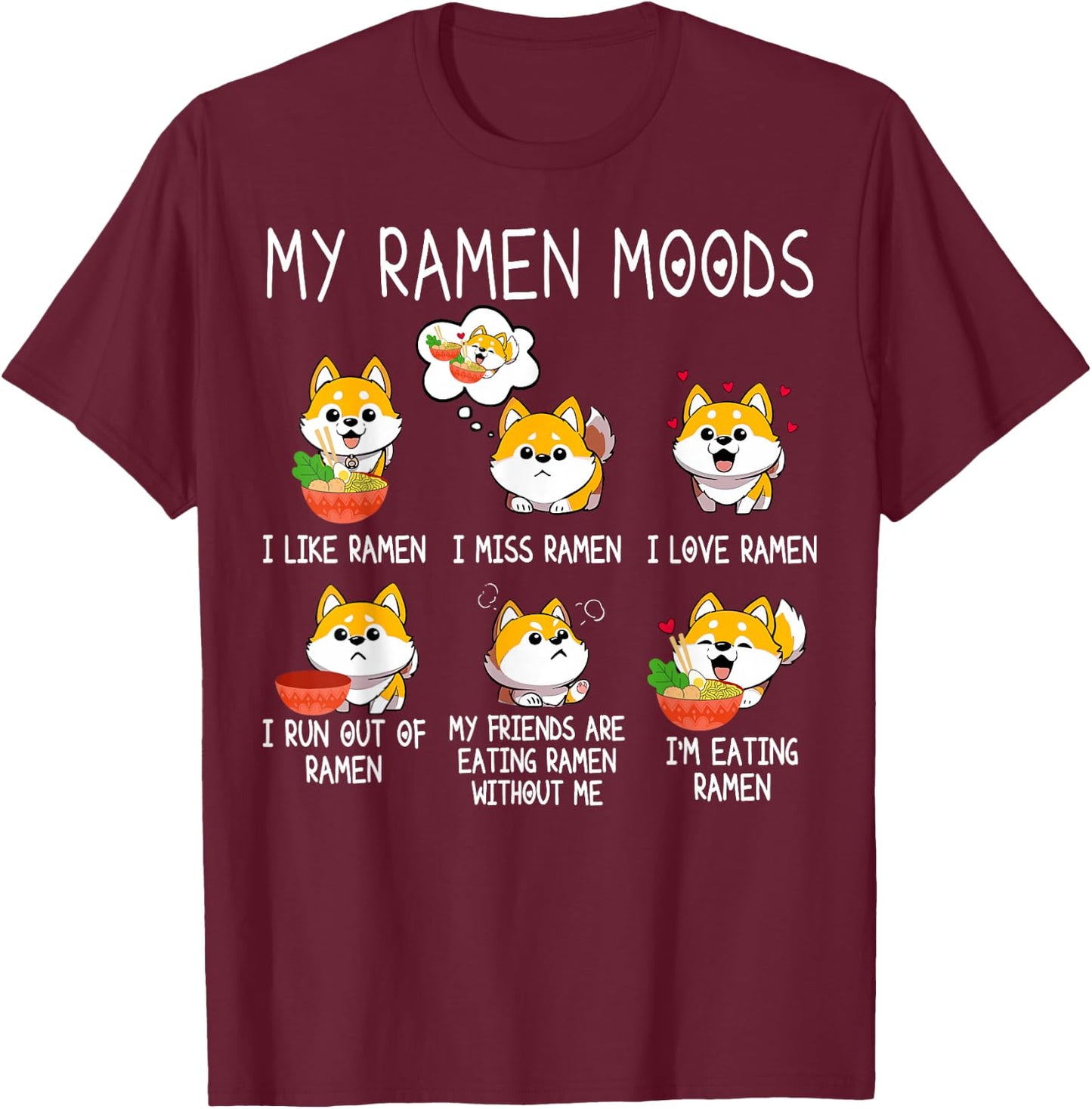 Ramen Shiba Inu Dog Lover Japanese Noodles Women Kid T-Shirt - T-Shirt | Maroon
