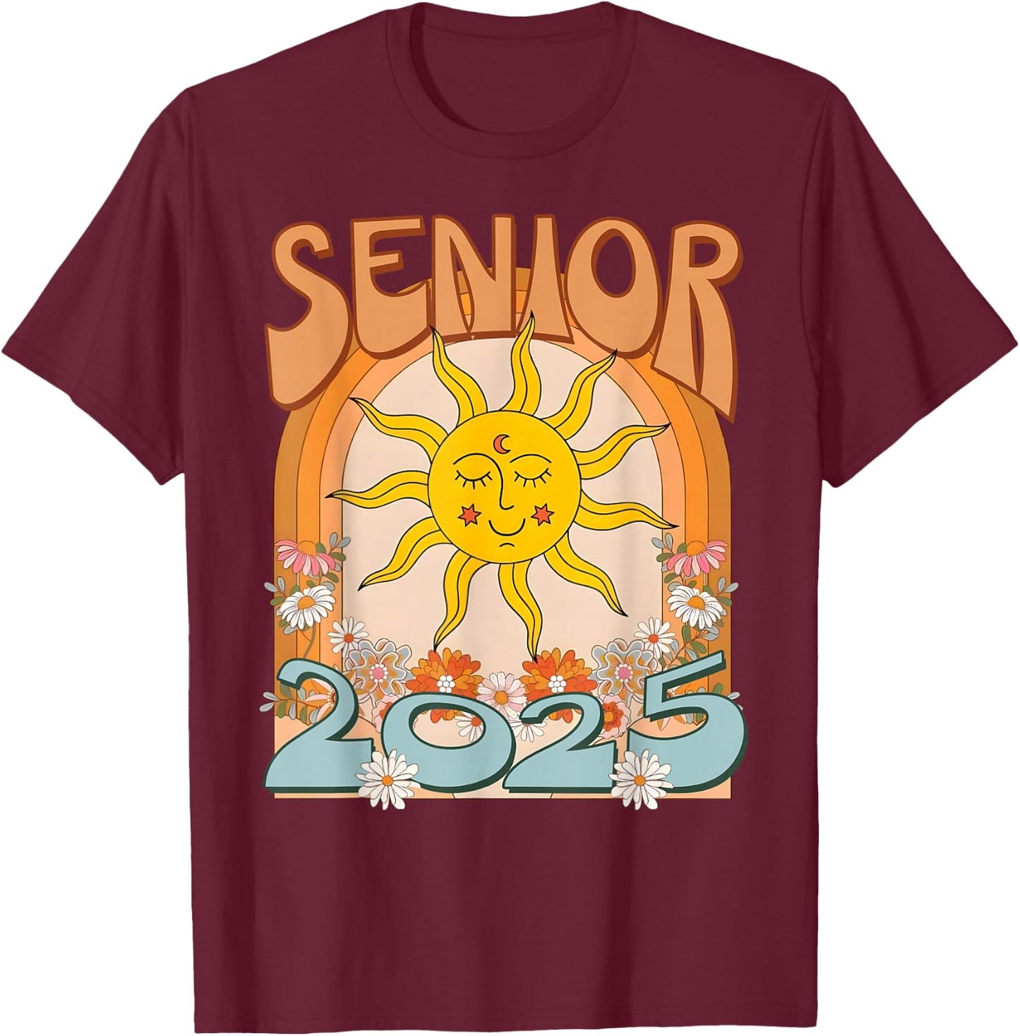 Senior 2025 Class of 2025 Seniors Graduation 2025 Funny T-Shirt - T-Shirt | Maroon