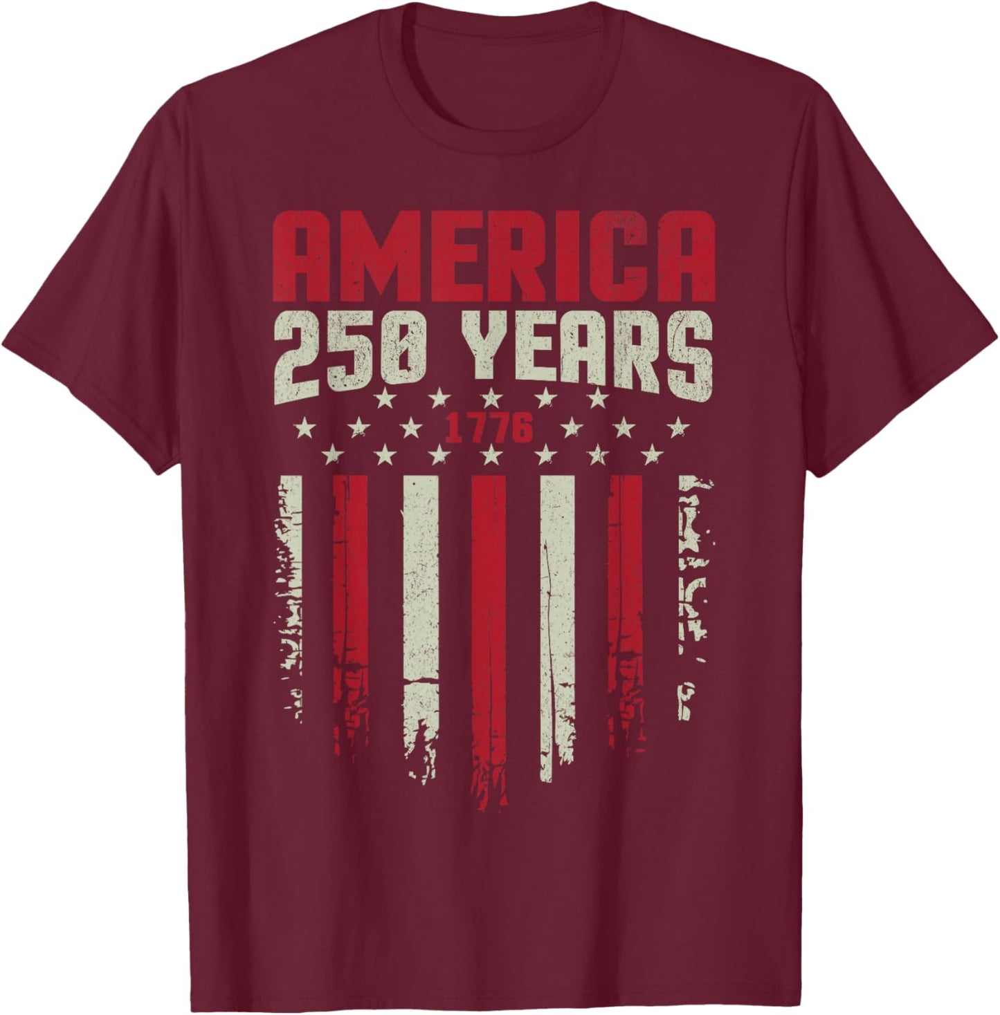 America Retro 250 Years 250th 250 Anniversary USA Shirt 1776 T-Shirt - T-Shirt | Maroon